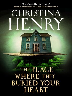 cover image of The Place Where They Buried Your Heart